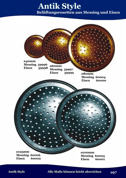 Belüftungsrosetten aus Messing und Eisen Seite 243